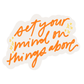 Set Your Mind on Things Above Sticker 